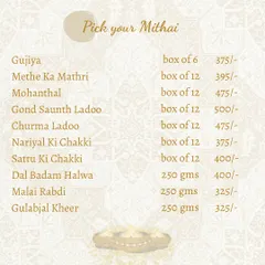 The mithai section of our Diwali Delights menu. Pick your favourite sweets, from traditional Gujiya and Mohanthal to our classic Malai Rabdi, to complete your celebration.