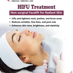 HIFU is a non-surgical facelift procedure that effectively reduces wrinkles and enhances skin tone and elasticity. It is particularly effective for lifting and tightening the neck, jawline, and brow areas.