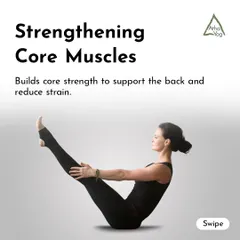 Poses like Navasana (Boat Pose) are key for strengthening core muscles. A strong core provides essential support for the back and helps reduce strain.