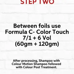 This is Step Two. Between the foils, I used Color Touch to add depth and tone, followed by a post-color treatment to lock in the result.