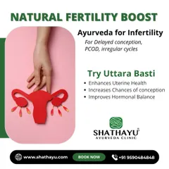 Uttara Basti is a specialized, non-invasive Ayurvedic therapy that provides a natural fertility boost. It is highly effective for enhancing uterine health, improving hormonal balance, and increasing the chances of conception, especially in cases of delayed conception or PCOD.