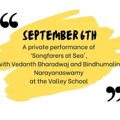 A list of my concert dates from a busy September. I am fortunate to perform in various formats, from large orchestral Bhavageethe concerts to intimate shows like 'Songfarers at Sea' with my dear friends Vedanth Bharadwaj and Bindhumalini.