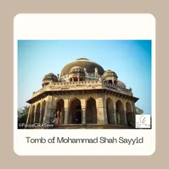 The octagonal tomb of Mohammad Shah Sayyid in Lodi Garden. Its design, with a central dome surrounded by chhatris (kiosks), is a classic example of Sayyid-era architecture.