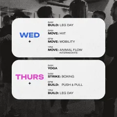 Here's a look at our Wednesday and Thursday schedule from April. We offer Leg Day, HIIT, Mobility, Animal Flow, and Boxing to keep your training varied and effective.