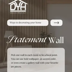 A statement wall is a powerful tool in my design kit. I believe every room needs a focal point, whether it's a bold wallpaper, an accent color, or a gallery wall of your favorite art. It's an easy way to inject personality.