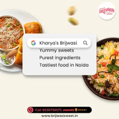 When you search for Kharya's Brijwasi, you find yummy sweets, the purest ingredients, and the tastiest food in Noida. That is my promise.