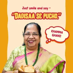 A warm "Khamma Ghani" from Dadisaa herself. Her smile is the secret ingredient in all our recipes, and she is always ready to answer the question, "What's for nashta?".