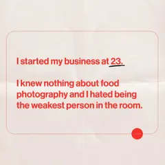 My journey started at 23. I knew nothing about this business and hated being the least experienced person in any room, but that feeling became the fuel for my growth.
