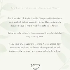 We are formally trained in trauma counselling and take safety very seriously. We are always open to feedback on how we can make our space feel even safer for you.