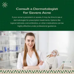 For persistent or severe acne that does not respond to over-the-counter products, a dermatological consultation is necessary. I can provide prescription-strength treatments, such as topical retinoids or oral medications, which are highly effective when used under professional guidance.
