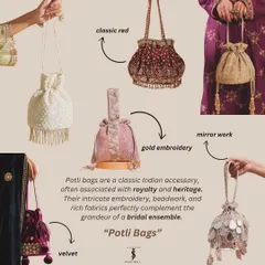 Potli bags are a classic Indian accessory, associated with royalty and heritage. Their intricate embroidery and rich fabrics perfectly complement a grand bridal ensemble.