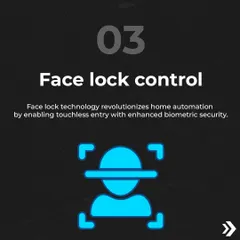 For the highest level of touchless convenience, I install locks with face recognition technology. This feature provides enhanced biometric security, allowing you to enter your home effortlessly.