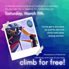 We made our Women's Day celebration a weekend event so everyone could join. A day pass was just Rs. 250 to make it easy for more women to come climb with us.