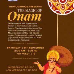 Get ready for an Adipoli Onam celebration! We welcome you with jasmine flowers for a storytelling session about King Mahabali, create a Pookalam craft, and dance to Onam music.
