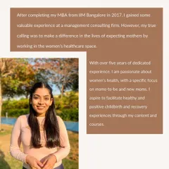 After my MBA, I realized my true calling was to make a difference in the lives of moms-to-be. With over five years of experience, I focus on creating positive and healthy experiences through my courses, combining professional knowledge with real-world understanding.