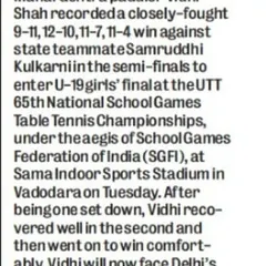 An English newspaper article covering Vidhi's closely-fought semi-final win at the UTT 65th National School Games in Vadodara.