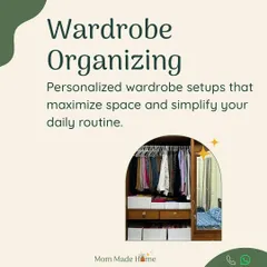 This graphic highlights my wardrobe organizing service. We create personalized setups that maximize space and simplify your daily routine, just like we did for our many happy clients.