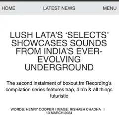 My track 'CQB' and the 'Lush Lata Selects' EP got a feature in Mixmag Asia. It's an honor to be recognized by such a major publication in the electronic music world.