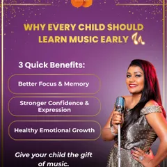This image quickly summarizes why every child should learn music early. The benefits go beyond singing, including better focus and memory, stronger confidence, and healthy emotional growth.
