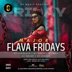 Another poster for my weekly 'Major Flava Fridays' residency, a staple for hip hop lovers in Koramangala.