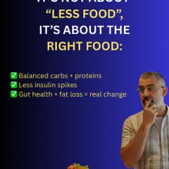 It's not about eating less food, it's about eating the right food. For diabetes reversal, this means balancing carbs and proteins, preventing insulin spikes, and focusing on gut health to achieve real change.