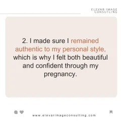 Strategy number two was staying authentic to my personal style. I made sure my outfits reflected who I am, which was the key to feeling beautiful and confident every day.