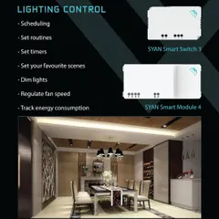 My lighting control modules, the Smart Switch and Smart Module, offer a wide range of features. You can schedule lights, set routines and timers, dim lights to create scenes, regulate fan speed, and track energy consumption.