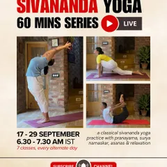 This poster announces our 60 minute live Sivananda Yoga series on YouTube. These classes are designed to help you master the basics of asana and pranayama, with a day in between each session for self practice.