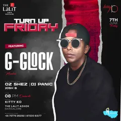 A flyer for "Turn Up Friday" featuring G-Glock. I was also on the lineup, bringing the Bengaluru heat.