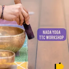 An announcement for our Nada Yoga TTC workshop. These sessions are an opportunity to learn how sound can guide you to stillness, awareness, and deep healing.