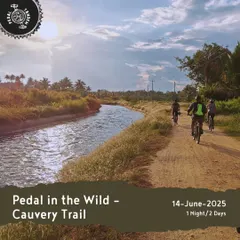 'Pedal in the Wild' on our Cauvery Trail is a 2-day tour that takes you along beautiful canal-side paths. It's a perfect mix of gentle riding and nature exploration.