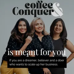 Meet the team behind 'Coffee & Conquer'. This is for my fellow female entrepreneurs who are dreaming, believing, and doing. We created this because we know the power of a supportive community that's genuinely rooting for you to scale your business.