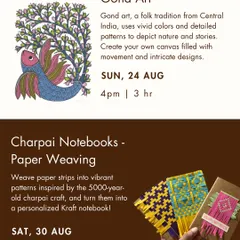 A flyer for our 'Gali Art Fest', which celebrates traditional Indian art forms. This event featured workshops on Gond Art and Charpai Notebook Weaving.