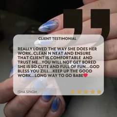"Clean n neat and ensure that client is comfortable." This is my goal for every single appointment. Thank you for the lovely words.