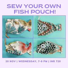 Another one of our popular "Sew your own fish pouch" workshops. A great way to get comfortable with a sewing machine.