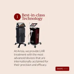 I believe in using only the best for my clients. This is the internationally acclaimed, US-FDA approved technology I use, including the Soprano Titanium and Triton Diolaze XL. These machines are the gold standard for safe, precise, and effective laser hair removal.