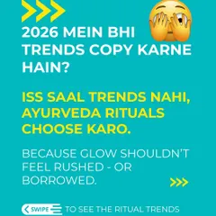 This year, choose Ayurvedic rituals over copying trends. Your glow shouldn't feel rushed or borrowed. It should come from a place of deep nourishment and balance.
