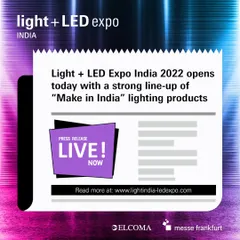 Our press release for the 2022 edition, which opened with a strong lineup of "Make in India" lighting products.