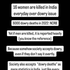 Dowry deaths are not just statistics; they are a reflection of a deep-seated societal acceptance of a cultural wrong. While laws have changed, the reality is that 16 women are still killed every day over dowry. True change requires a shift in social attitudes, not just legal amendments.