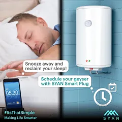 I help you reclaim your mornings. Instead of waking up early just to turn on the geyser, you can schedule it with my SYAN Smart Plug. Enjoy that extra bit of sleep knowing a hot shower is waiting for you.