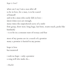A poem titled 'hope is love?', which delves into the fear and ecstasy of love from a man's perspective. It questions the nature of hope and promise, searching for something more concrete within my poetry.