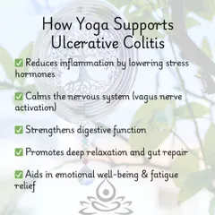 Learn how yoga supports UC management by reducing inflammation, calming the nervous system, and promoting deep relaxation for gut repair.