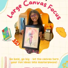 Go bold, go big. We encourage our students to work on large canvases to turn their fun ideas into true masterpieces.