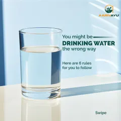 You might be drinking water the wrong way. We share 6 simple Ayurvedic rules for proper hydration to maximize its benefits for your health.