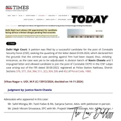The SCC Times article detailing our successful petition for a CISF constable candidate. This document shows my name as the appearing advocate in a case that set aside the denial of appointment, protecting the candidate's career pending the final outcome of their criminal case.