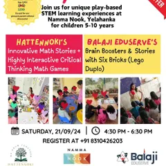 A flyer for a 'Play & Learn' STEM workshop in collaboration with Balaji Eduserve at Namma Nook. Partnering with other educators allows us to offer richer, more diverse learning experiences.