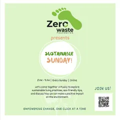 An invitation to our 'Sustainable Sunday' virtual meet. Every Sunday, we come together online to explore eco-friendly tips and discuss how we can make a positive impact on the environment.