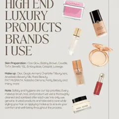 Only the best for my clients. I use a curated selection of high-end luxury products from brands like Dior, Giorgio Armani, and Charlotte Tilbury to ensure a flawless, long-lasting finish. Safety and hygiene are always my top priorities.