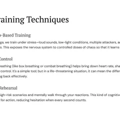 I use specific mental training techniques to prepare you for real-world violence. This includes scenario-based training under stress, breath control to manage heart rate, and mental rehearsal to pre-wire your brain for action.