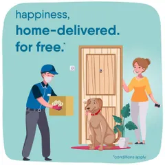 Happiness for your pet, home-delivered for your convenience. It's that simple.
